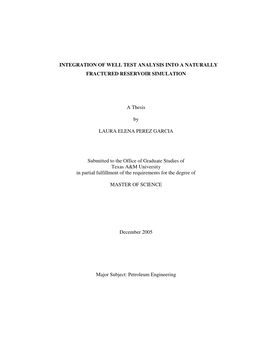 Integration of Well Test Analysis Into a Naturally Fractured Reservoir Simulation