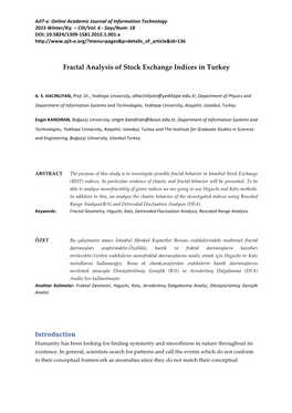 Fractal Analysis of Stock Exchange Indices in Turkey Introduction