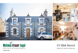 15 Mid Street FINDOCHTY, BUCKIE, AB56 4QU 01224 472 441 Findochty BUCKIE, AB56 4QU