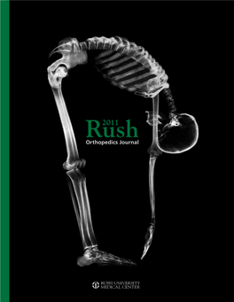 Rush Orthopedics Journal Online, Please Visit the Rush Website At