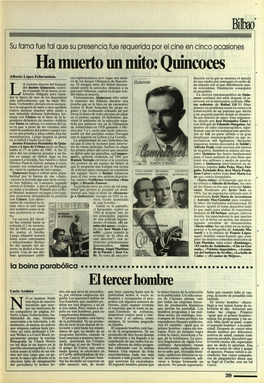 Ha Muerto Un Mito: Quincoces