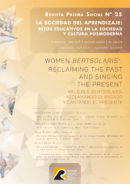 WOMEN BERTSOLARIS*: RECLAIMING the PAST and SINGING the PRESENT Mujeres Bertsolaris, Reclamando El Pasado Y Cantando El Presente