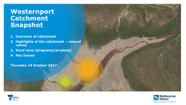 Westernport Catchment Snapshot