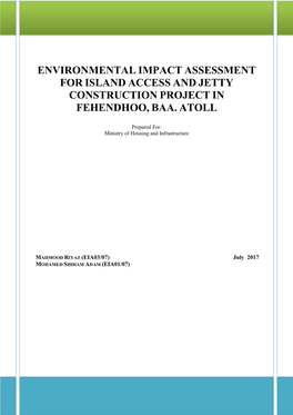 Environmental Impact Assessment for Island Access and Jetty Construction Project in Fehendhoo, Baa