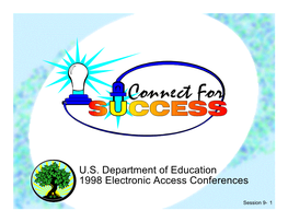 U.S. Department of Education 1998 Electronic Access Conferences