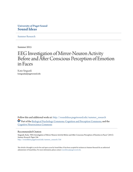 EEG Investigation of Mirror-Neuron Activity Before and After Conscious Perception of Emotion in Faces Katie Singsank Ksingsank@Pugetsound.Edu