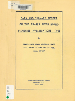 Data and Summary Report on the Fraser River Board