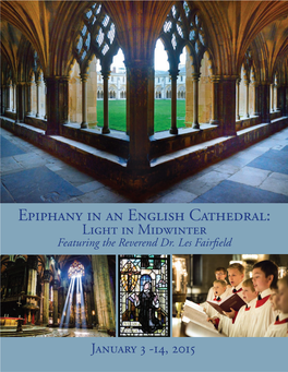 Epiphany in an English Cathedral: Light in Midwinter Featuring the Reverend Dr