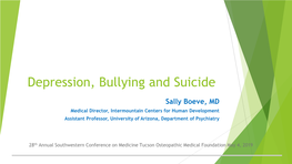 Depression, Bullying and Suicide