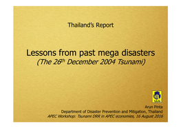 Lessons from Past Mega Disasters (The 26Th December 2004 Tsunami)