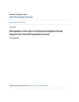 Ethnography on the Return of Professional Egyptian Female Migrants from the Gulf Cooperation Council