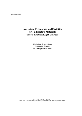 Speciation, Techniques and Facilities for Radioactive Materials at Synchrotron Light Sources