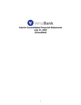 Interim Consolidated Financial Statements July 31, 2021 (Unaudited)