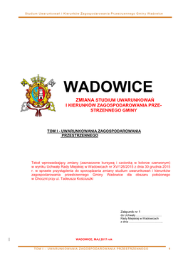 Wadowice Zmiana Studium Uwarunkowań I Kierunków Zagospodarowania Prze- Strzennego Gminy