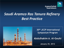 Saudi Aramco Ras Tanura Refinery Best Practice