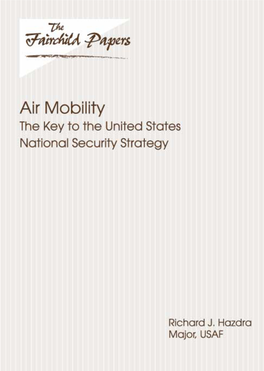 AIR MOBILITY the Key to the United States National Security Strategy