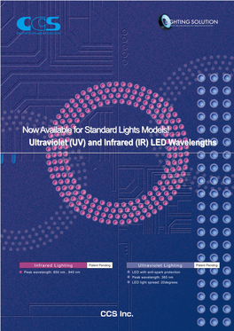 Ultraviolet (UV) and Infrared (IR) LED Wavelengths Now Available For