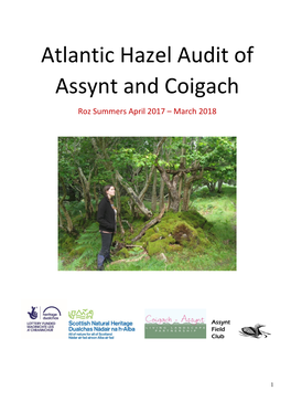 Atlantic Hazel Audit of Assynt and Coigach Roz Summers April 2017 – March 2018