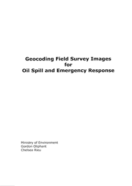 Geocoding Field Survey Images for Oil Spill and Emergency Response