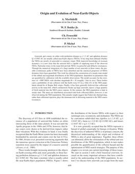 Origin and Evolution of Near-Earth Objects 409