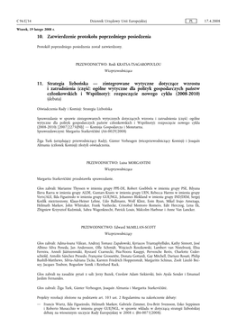 10. Zatwierdzenie Protokołu Poprzedniego Posiedzenia 11. Strategia Lizbońska — Zintegrowane Wytyczne Dotyczące Wzrostu I Za