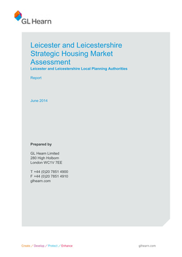 Leicester and Leicestershire Strategic Housing Market Assessment Leicester and Leicestershire Local Planning Authorities