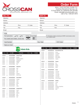 Order Form MAIL THIS ENTIRE FORM TO: Crosscan Educational Services, Ltd