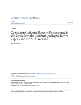 Coercion in California: Eugenics Reconstituted in Welfare Reform, the Contracting of Reproductive Capcity, and Terms of Probation Janet Simmonds