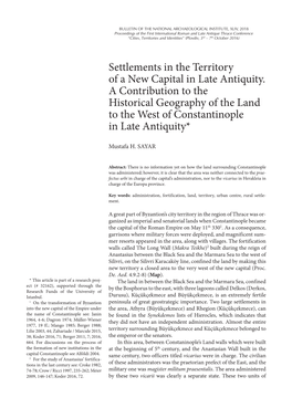 Settlements in the Territory of a New Capital in Late Antiquity. A