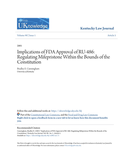 Implications of FDA Approval of RU-486: Regulating Mifepristone Within the Bounds of the Constitution Bradley E