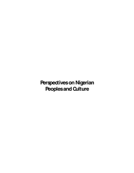 Perspectives on Nigerian Peoples and Culture