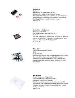 Kathy Acker Implosion Wedge Press, Inc., New York, USA, 1983 Softcover, 20 X 12.5 Cm., Staple Bound, 28 Pages