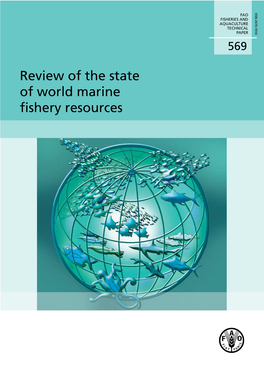 Review of the State of World Marine Fishery Resources
