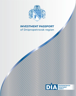 INVESTMENT PASSPORT of Dnipropetrovsk Region Content
