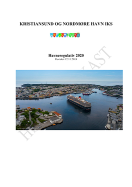 (Forslag Til) Havneregulativ 2020 Kristiansund Og Nordmøre Havn