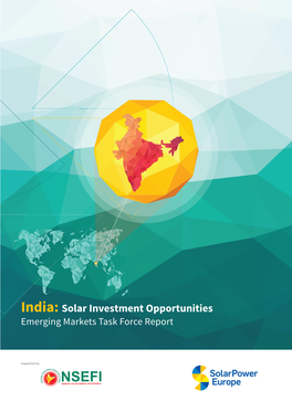 India: Solar Investment Opportunities Emerging Markets Task Force Report