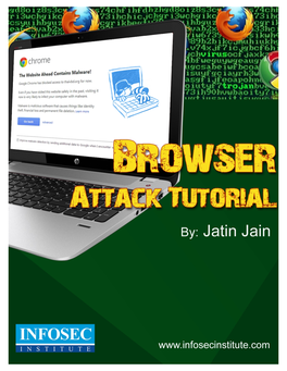 WEB BROWSER ATTACKS WEB BROWSER ATTACKS Introduction