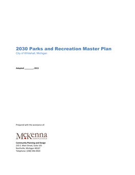 2030 Parks and Recreation Master Plan City of Whitehall, Michigan