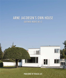 Arne Jacobsen's Own House