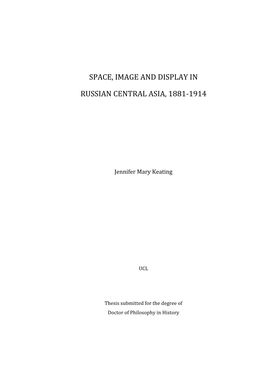 Space, Image and Display in Russian Central Asia, 1881