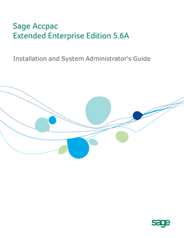 Installation and System Administrator's Guide © 2009 Sage Software, Inc