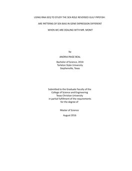 Using Rna-Seq to Study the Sex-Role Reversed Gulf Pipefish: Are Patterns of Sex-Bias in Gene Expression Different When We Are Dealing with Mr