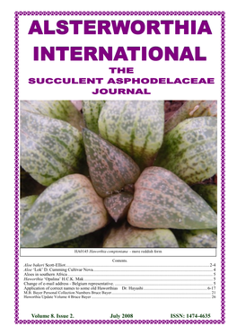 Volume 8. Issue 2. July 2008 ISSN: 1474-4635 Alsterworthia International Vol