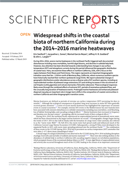 Widespread Shifts in the Coastal Biota of Northern California During the 2014–2016 Marine Heatwaves Received: 22 October 2018 Eric Sanford1,2, Jacqueline L