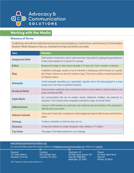 Working with the Media Glossary of Terms to Effectively Work with the Media There Are Key Terms and Processes You Need to Know