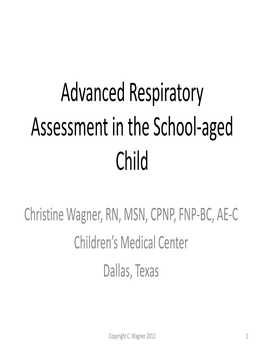 Advanced Respiratory Assessment in the School-Aged Child