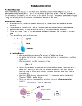 NUCLEAR CHEMISTRY Nuclear Notation Remember That an Isotope