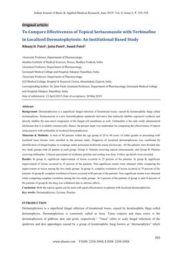 To Compare Effectiveness of Topical Sertaconazole with Terbinafine in Localized Dermatophytosis: an Institutional Based Study