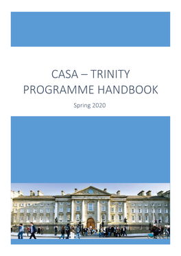 CASA – TRINITY PROGRAMME HANDBOOK Spring 2020