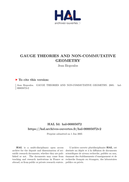 GAUGE THEORIES and NON-COMMUTATIVE GEOMETRY Jean Iliopoulos